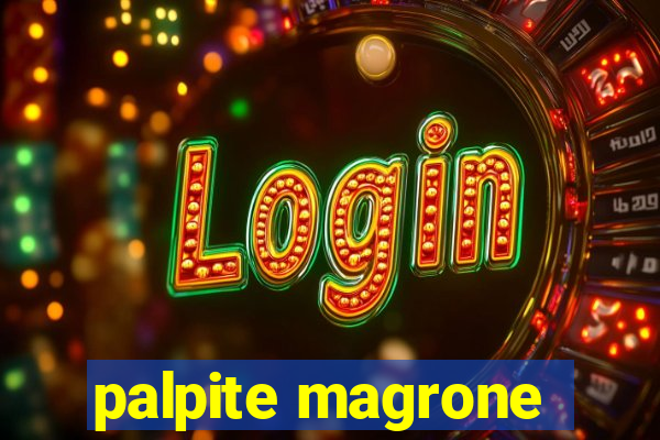 palpite magrone
